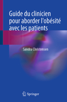 Guide du clinicien pour aborder l'obésité avec les patients 3031373340 Book Cover