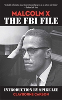 Malcolm X: The FBI File 0881847585 Book Cover