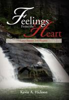 Feelings From the Heart: Love Poems For Regina 1479724904 Book Cover
