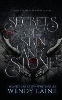 Secrets of Skin and Stone 1546707093 Book Cover