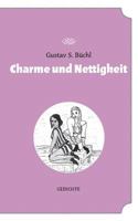 Charme und Nettigkeit: Burleske Versgeschichten – Band IV 3848234335 Book Cover