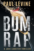 Bum Rap 1477829865 Book Cover