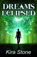 Dreams Eclipsed 1790535883 Book Cover