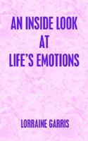 An Inside Look at Life's Emotions 1414045123 Book Cover