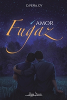Amor Fugaz 9564090148 Book Cover