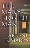 The Many-Storied Man 1998795349 Book Cover