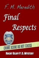 Final Respects B08B7LND1M Book Cover