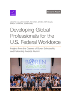 Developing Global Professionals for the U.S. Federal Workforce: Insights from the Careers of Boren Scholarship and Fellowship Awards Alumni 1977413943 Book Cover