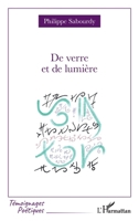 De verre et de lumière (French Edition) 2336557738 Book Cover