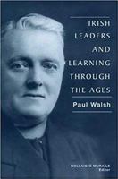 Irish Leaders and Learning Through the Ages 1851825436 Book Cover
