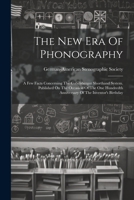 The New Era Of Phonography: A Few Facts Concerning The Gabelsberger Shorthand System. Published On The Occasion Of The One Hundredth Anniversary Of The Inventor's Birthday 1022349422 Book Cover
