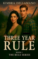 Three Year Rule B0FGPTW7FD Book Cover