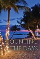 Counting the Days 1542342791 Book Cover