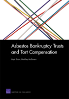 Asbestos Bankruptcy Trusts and Tort Compensation 0833058347 Book Cover