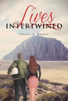 Lives Intertwined 1635254841 Book Cover