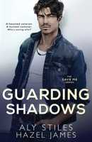 Guarding Shadows B091WJGNVR Book Cover