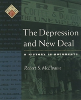 The Depression and New Deal: A History in Documents (Pages from History) 0195104935 Book Cover