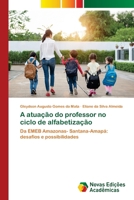 A atuação do professor no ciclo de alfabetização (Portuguese Edition) 6208842093 Book Cover