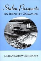 Stolen Passports: An Identity Quagmire 0533160715 Book Cover