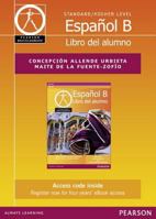 Espanol B for the IB Diploma (Pearson Baccalaureate) 1447952243 Book Cover
