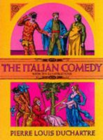 The Italian Comedy 0486216799 Book Cover
