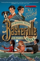 The Improbable Tales of Baskerville Hall Book 3: The Valley of Lies 0063275678 Book Cover