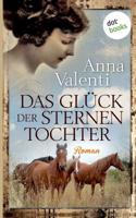 Das Glück der Sternentochter - Band 4: Roman 3961485291 Book Cover