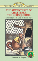 The Adventures of Chatterer the Red Squirrel 0486273997 Book Cover
