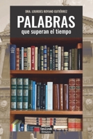 Palabras que superan el tiempo (Spanish Edition) 841219196X Book Cover