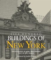 Five Hundred Buildings of New York 1579128564 Book Cover