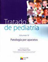 Tratado de Pediatria. Vol. IV: Patologia por aparatos 8416706565 Book Cover