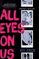 All Eyes on Us 1665925949 Book Cover