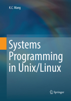 Systems Programming in Unix/Linux 3030064298 Book Cover