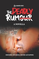 The Deadly Rumour 9988308647 Book Cover