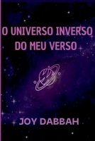 O UNIVERSO INVERSO DO MEU VERSO: ELA SÓ TINHA UM SONHO (Portuguese Edition) 6526624316 Book Cover