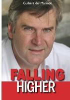 Falling Higher 2930694009 Book Cover