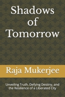 Shadows of Tomorrow B0CPYL6LQZ Book Cover