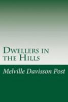 Dwellers in the Hills 1985369273 Book Cover