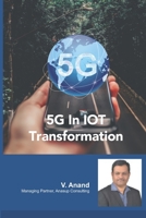 5G In IOT Transformation 1089954743 Book Cover