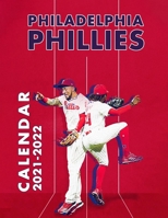 Philadelphia Phillies: SPORT Calendar – 2021.2022 – 17 x 11 Big Size High Quality – Resolution Images B095GRW8VN Book Cover