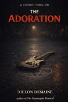 The Adoration B0G2JD14PK Book Cover