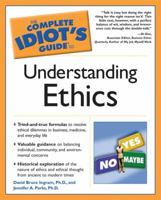 The Complete Idiot's Guide(R) To Understanding Ethics 161564041X Book Cover