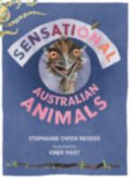 Sensational Australian Animals 1486316891 Book Cover