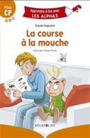 La course à la mouche 2366470991 Book Cover