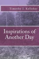 Inspirations of Another Day 1534855882 Book Cover