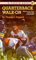 Quarterback Walk-On 0590328212 Book Cover