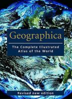 Geographica, English Edition: The Complete Illustrated Atlas of the World (Encyclopedia) 3833112603 Book Cover