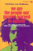 We Are the People Our Parents Warned Us Against 0929587065 Book Cover