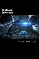 Das Blaue Universum: Geheimakte Mars 17 1541399161 Book Cover