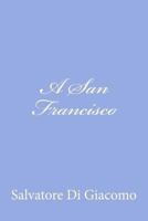 A San Francisco 1480003573 Book Cover